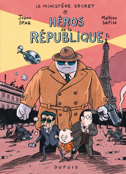 Le Ministère Secret Tome 1 - Héros de la République