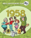 Mes souvenirs en BD – Tome 19 – 1958 - couv