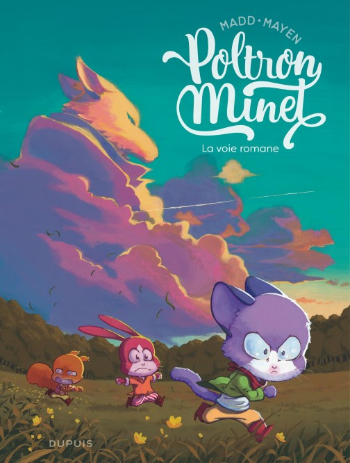 Poltron Minet – Tome 1 – La voie romane - couv