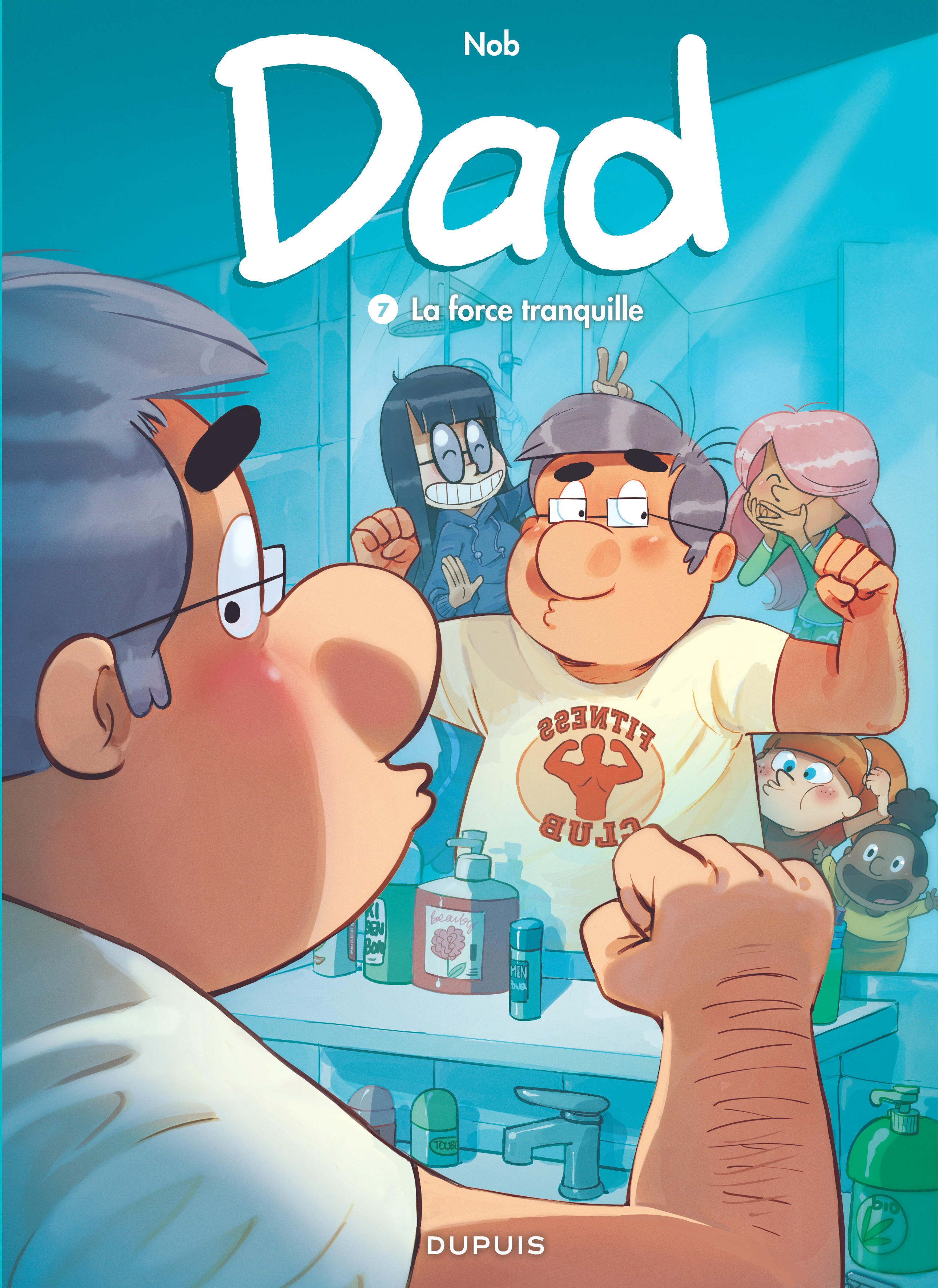 Dad – Tome 7 – La force tranquille - couv