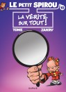 Le Petit Spirou Tome 18 - La vérité sur tout ! (Ter)