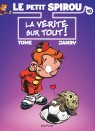 Le Petit Spirou Tome 18 - La vérité sur tout ! (Bis)
