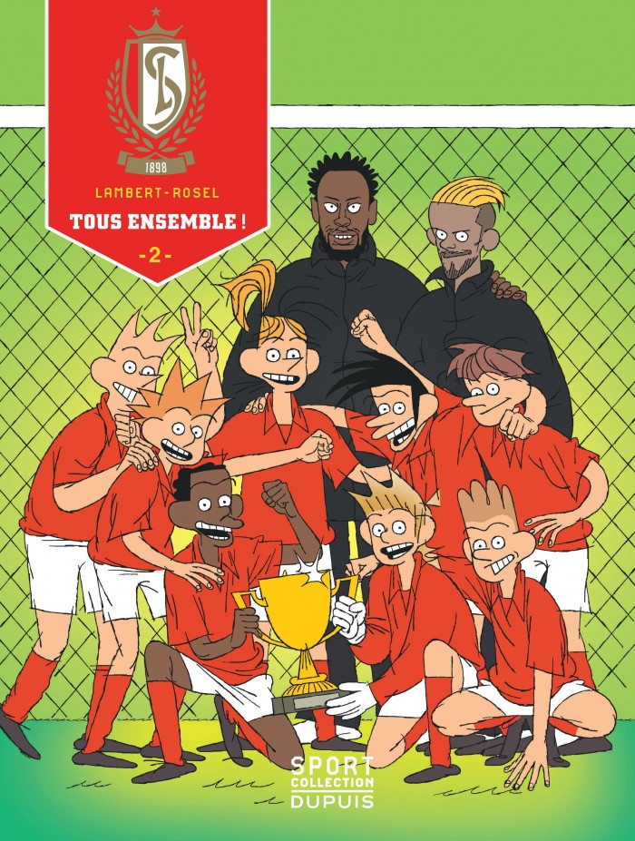 Standard de Liège Tome 2 - Tous Ensemble !