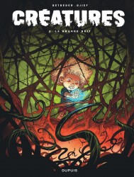 Créatures – Tome 2