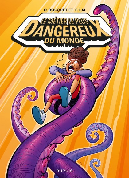 Le métier le plus dangereux du monde Tome 1 - Louna