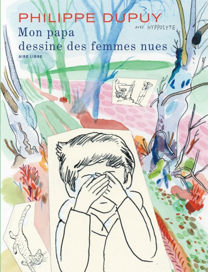 Mon papa dessine des femmes nues  - Mon papa dessine des femmes nues