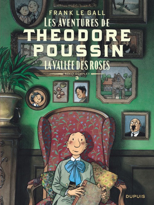 Théodore Poussin – Récits complets – Tome 3 – La vallée des roses - couv