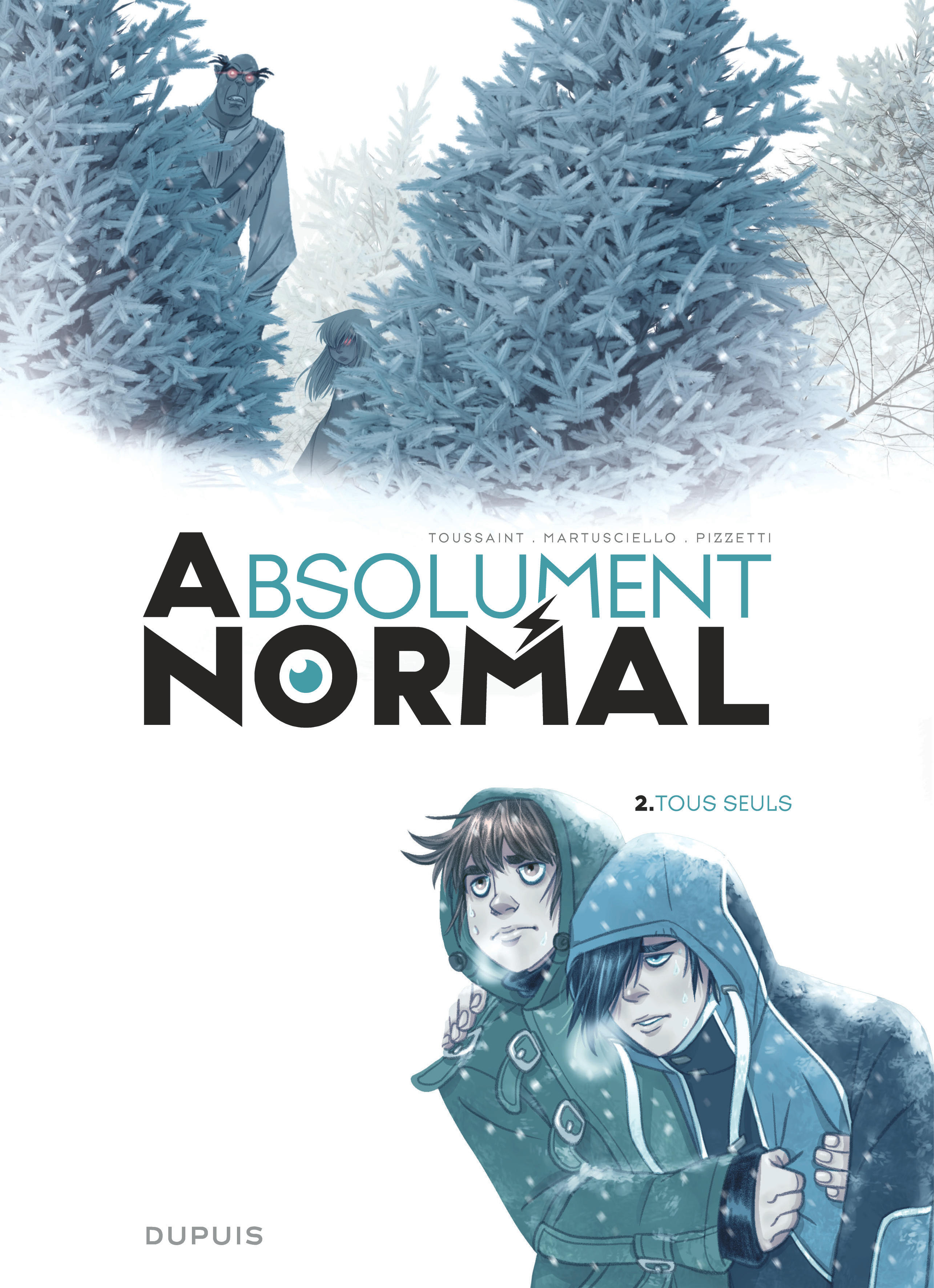 Absolument Normal – Tome 2 – Tous seuls - couv