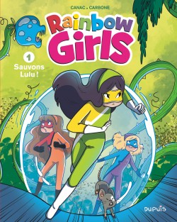 Rainbow Girls Tome 1 - Sauvons Lulu !