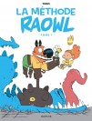 Raowl - La méthode, tome 1 - couv