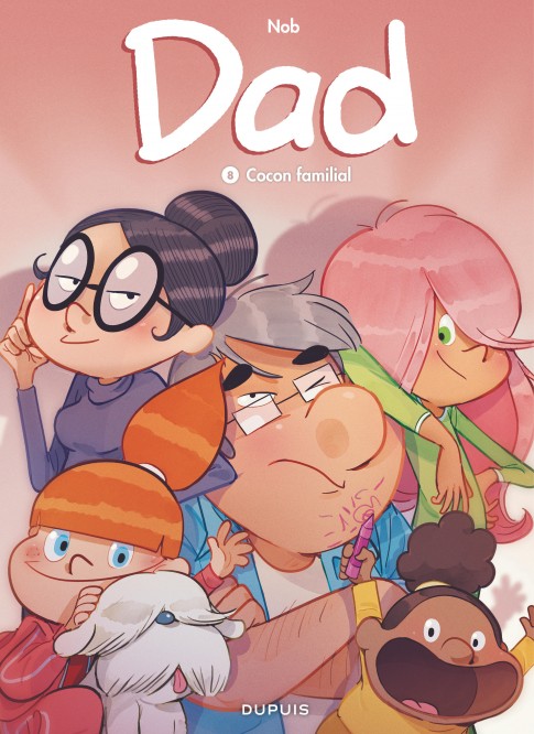 Dad – Tome 8 – Cocon familial - couv