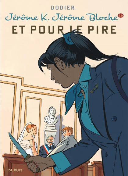 Jérôme K. Jérôme Bloche Tome 28 - Et pour le pire