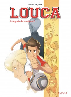 Louca - L'intégrale – Tome 2