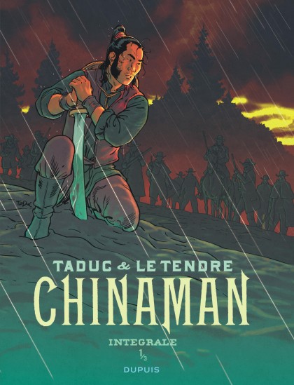 Chinaman - L'intégrale Tome 1 - Chinaman Intégrale T1/3