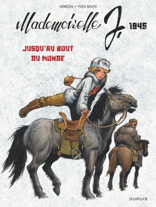 Mademoiselle J – Tome 3 – Jusqu'au bout du monde - couv