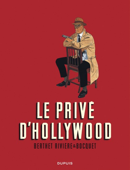 Le Privé d'Hollywood - Intégrale - Le Privé d'Hollywood - Intégrale