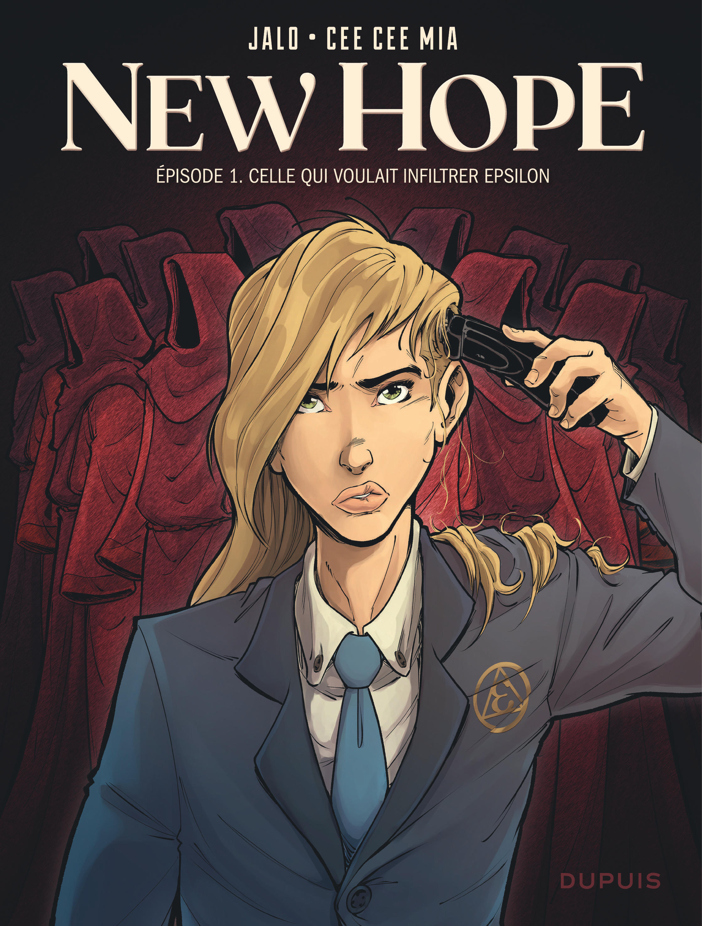 New Hope – Tome 1 – Celle qui voulait infiltrer Epsilon - couv