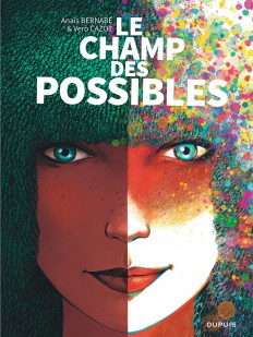 Le champ des possibles - Le champ des possibles
