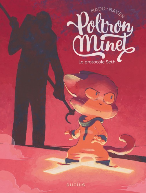 Poltron Minet – Tome 2 – Le protocole Seth - couv