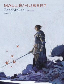 Ténébreuse – Tome 2