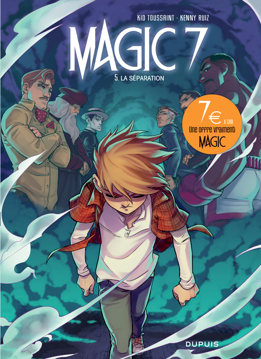 Magic 7 – Tome 5 – La séparation – Edition spéciale - couv