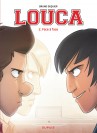 Louca – Tome 2 – Face à face – Edition spéciale - couv