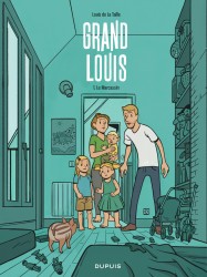 Grand Louis – Tome 1