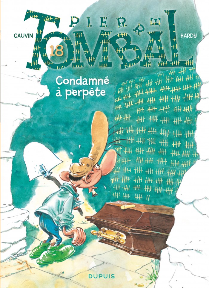 Pierre Tombal Tome 18 - Condamné à perpète
