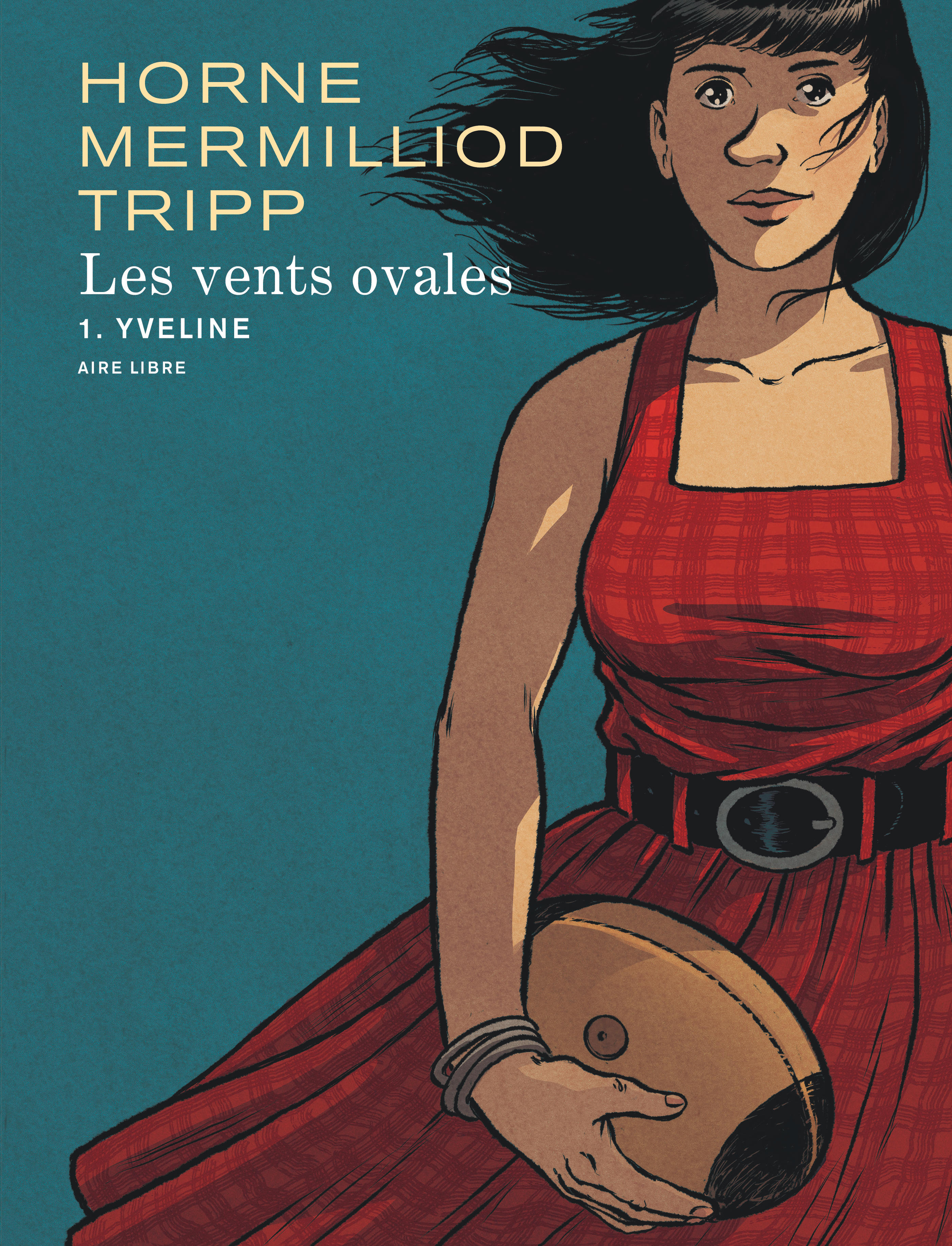 Les vents ovales – Tome 1 – Yveline - couv