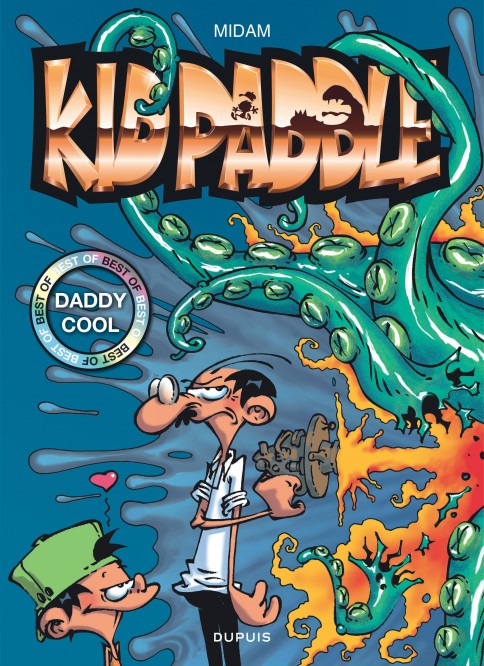 Kid Paddle - Best Of – Tome 1 – Daddy Cool - couv