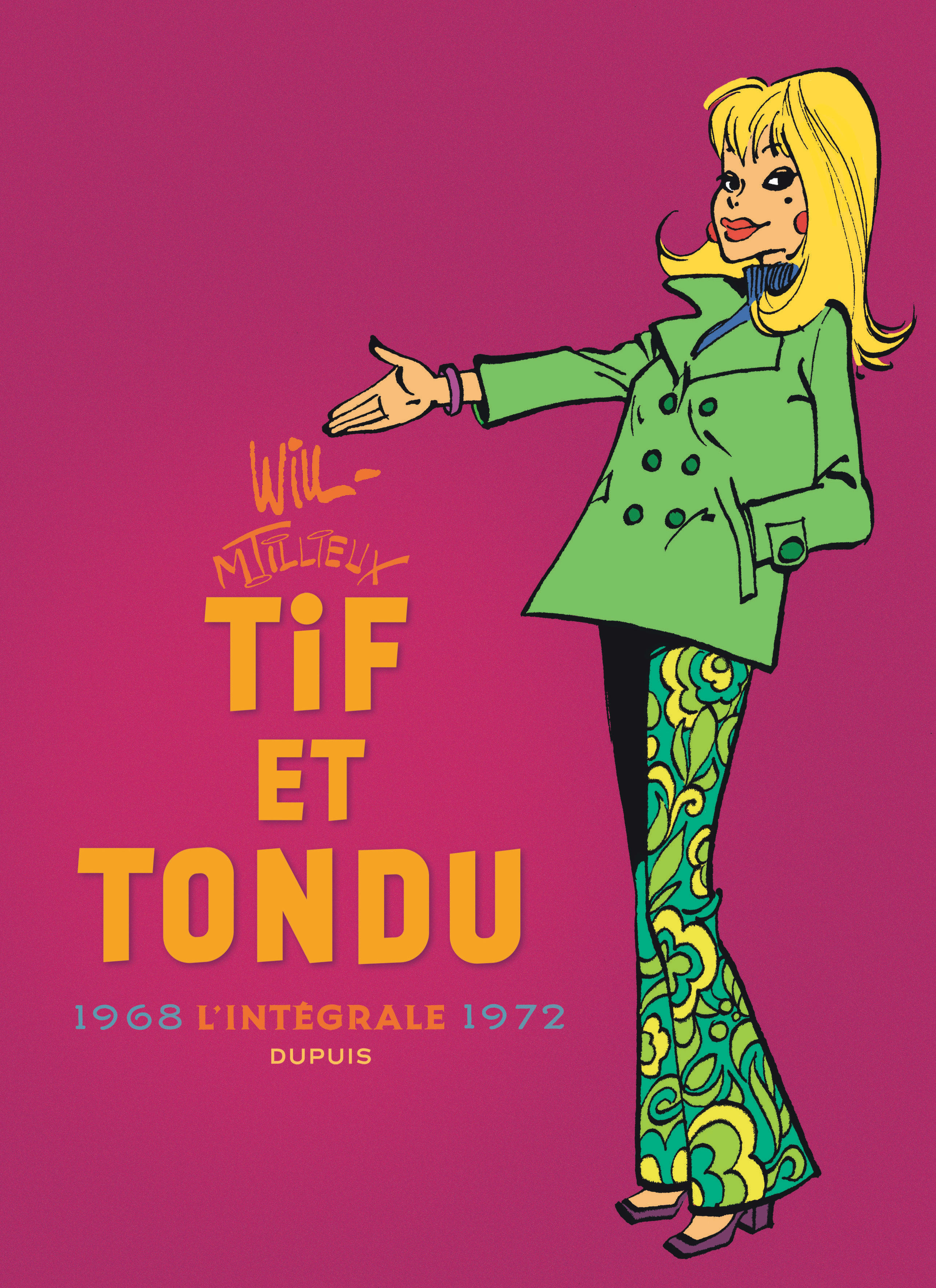 Tif et Tondu - Nouvelle Intégrale – Tome 6 – 1968-1972 - couv