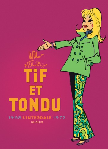 Tif et Tondu - Nouvelle Intégrale – Tome 6