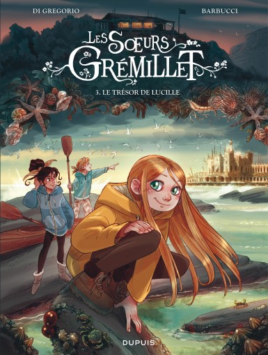 Couverture : Les soeurs Grémillet, tome 3 : Le trésor de Lucille