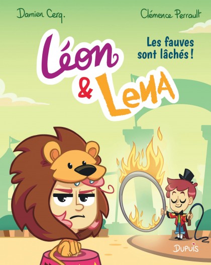Léon & Lena Tome 2 - Les fauves sont lâchés !