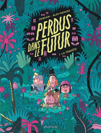 Couverture : Perdus dans le futur, tome 1 : La tempête