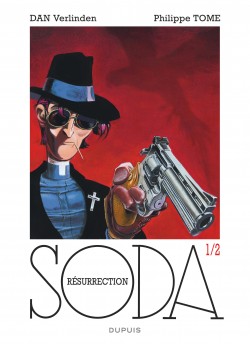 Soda - Hors série Tome 1 - T1/2 - Résurrection 