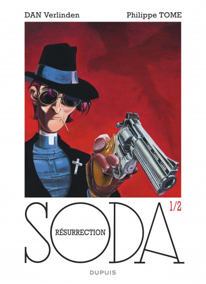 Soda - Hors série Tome 1 - T1/2 - Résurrection
