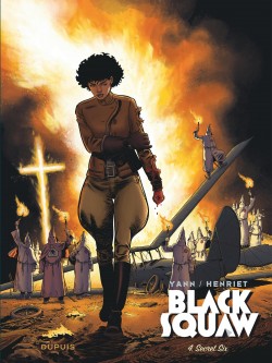 Black Squaw – Tome 4