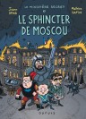 Le Sphincter de Moscou - Enquêtes présidentielles - couv