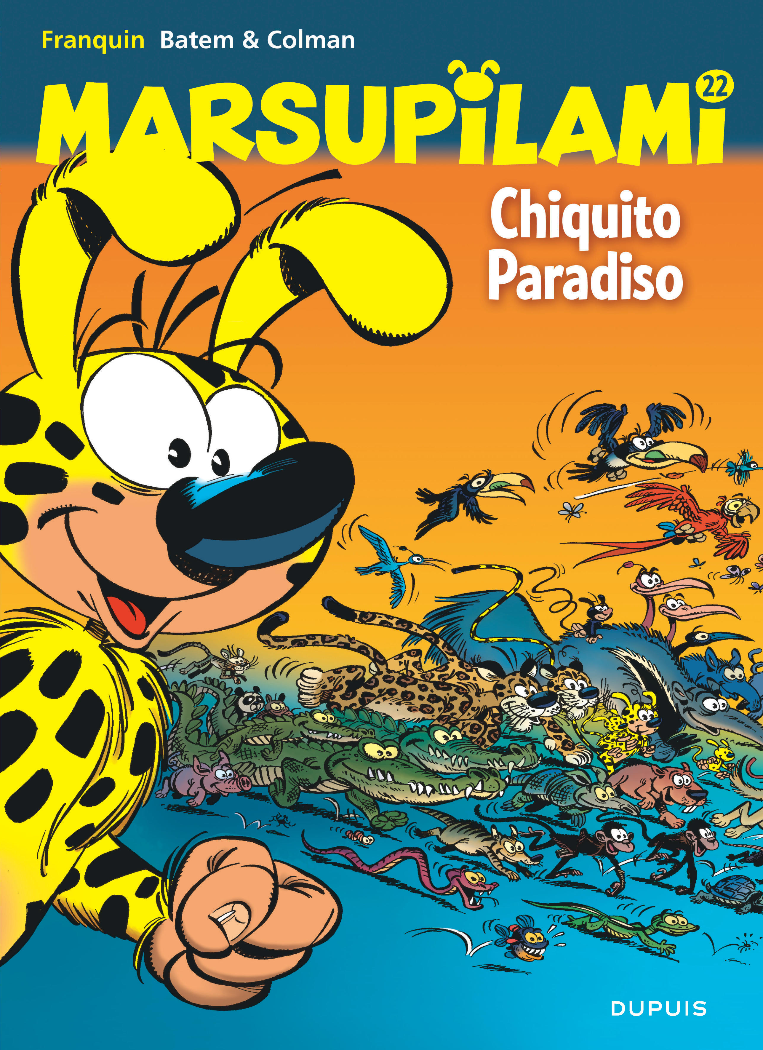 Marsupilami – Tome 22 – Chiquito Paradiso – Edition spéciale - couv