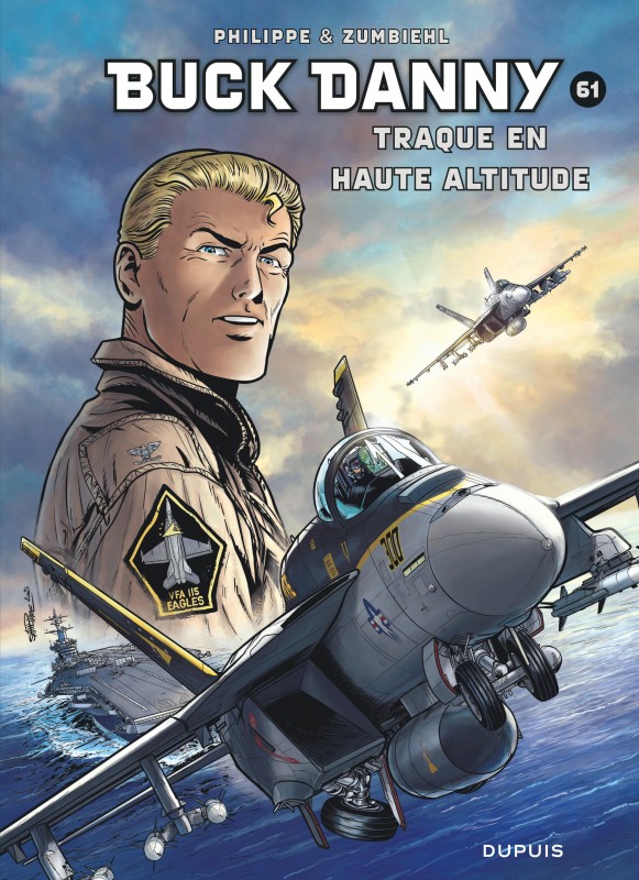 Traque en haute altitude,  tome 61 de la série de BD Buck Danny, de Philippe - Zumbiehl -  - Éditions Dupuis