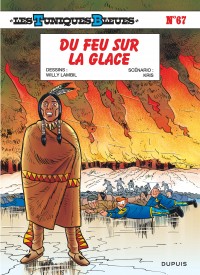 Les Tuniques Bleues Tome 67 - Du feu sur la glace
