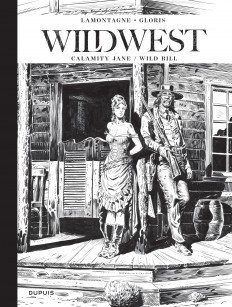 Wild West - Récits complets  Tome 1 - Calamity Jane / Wild Bill