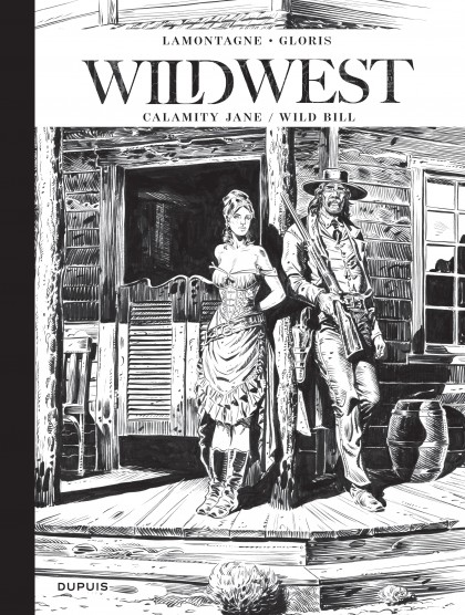 Wild West - Récits complets  Tome 1 - Calamity Jane / Wild Bill