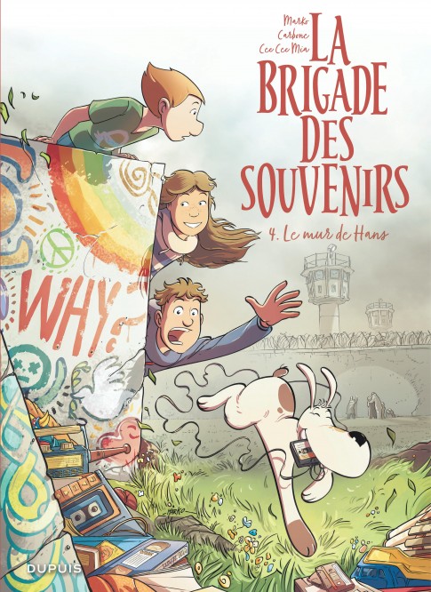 La brigade des souvenirs – Tome 4 – Le mur de Hans - couv