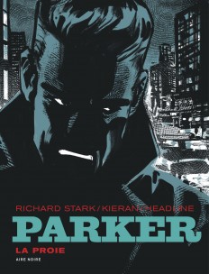 Parker Tome 1 - La proie