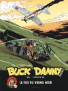 Buck Danny - Origines – Tome 2 – Buck Danny, le Fils du Viking noir 2/2 - couv