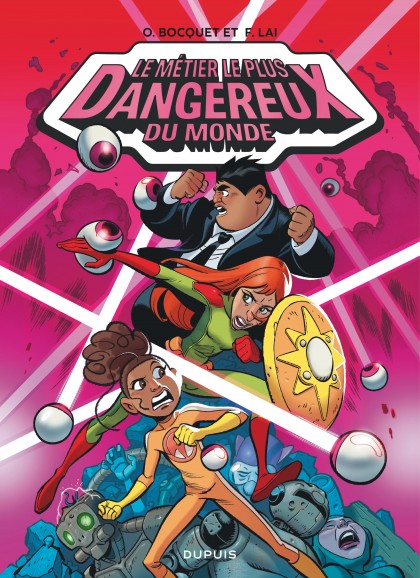 Le métier le plus dangereux du monde Tome 2 - Le temps suspendu