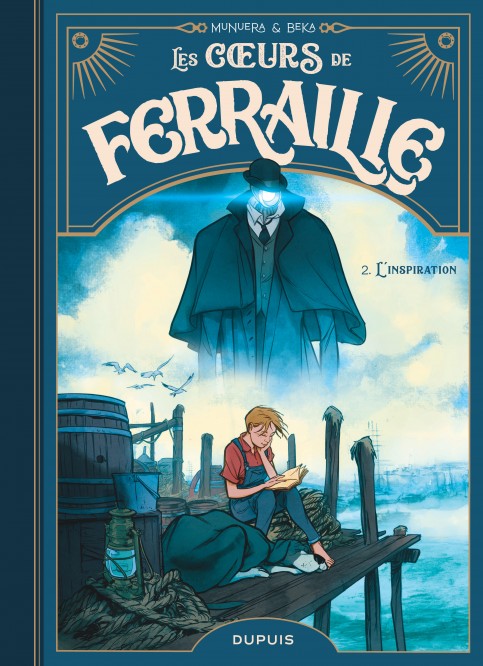 Les coeurs de ferraille – Tome 2 – L'inspiration - couv