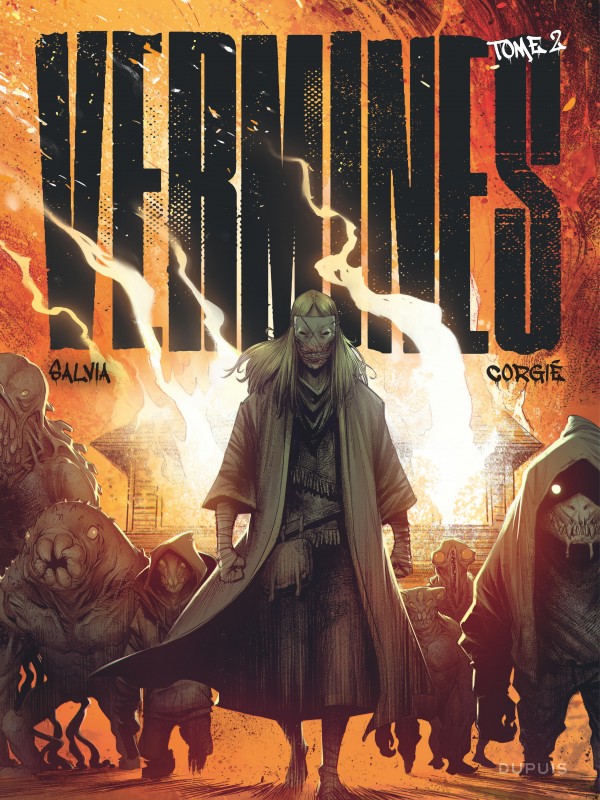 Vermines, tome 2, tome 2 de la série de BD Vermines - Éditions Dupuis